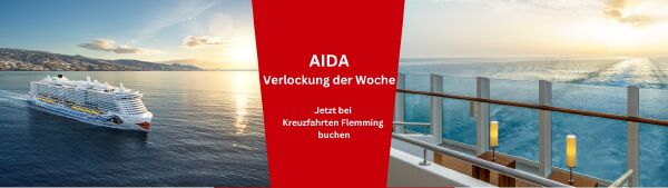 Jetzt AIDA Verlockung der Woche bei Kreuzfahrten-Flemming buchen