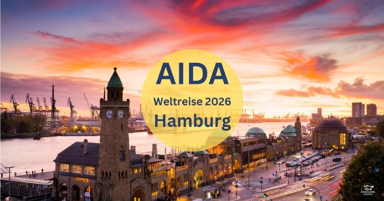 AIDA Weltreise 2026 Hamburg Hafen Landungsbruecken