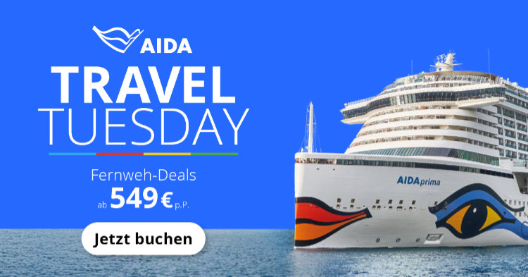 AIDA Travel Tuesday Fernweh Deals AIDA Travel Tuesday Fernweh Deals