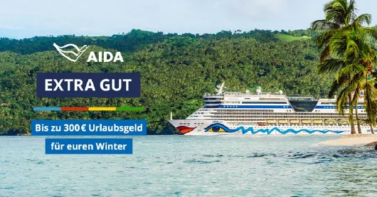 AIDA Urlaubsgeld Bordguthaben in der Karibik