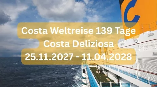 Costa Deliziosa Weltreise 2028